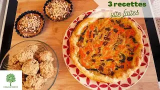 3 recettes RAPIDES : QUICHE aux légumes, BISCUITS et TARTELETTES | LUNDI VERT n°216