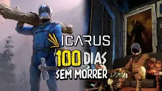 SOBREVIVI 100 DIAS SEM MORRER EM UM PLANETA PERIGOSO  - ICARUS ( MODO HARD )