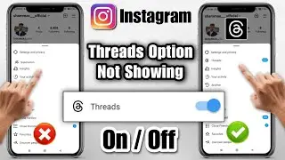 instagram threads option not showing | instagram threads not available | instagram threads option