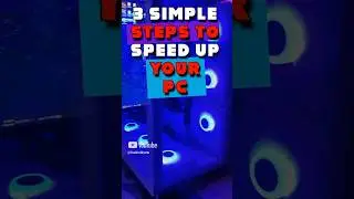 3 simple steps to speed up your pc