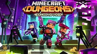 АКТИВАЦИЯ ПОРТАЛА - ЭХО ПУСТОТЫ - Minecraft Dungeons Echoing Void DLC