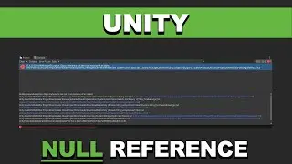 "NullReferenceException" Error in Unity! (SOLVED)