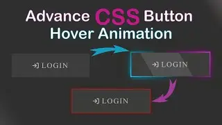 Advance CSS Button Hover Animation | Advance CSS