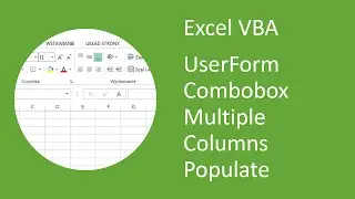 Excel VBA UserForm Combobox with Multiple Columns Populate (Column Property)