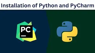 1. Python and PyCharm Installation