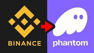 How To Transfer Solana from Binance to Phantom Wallet