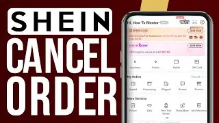 How To Cancel An Order On Shein And Get Refund (2024) Simple Tutorial