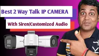 Best two way talk IP camera with siren in india with price & Model no