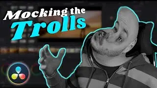 Mocking the Trolls Effect - Davinci Resolve