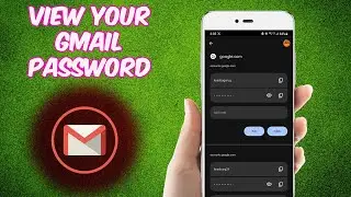 How to see your Gmail Account Password if you forgot it