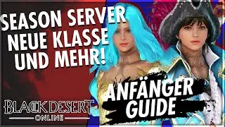 Neue Klasse Korsarin und Sommer Season Server Start | [Black Desert Online Deutsch]