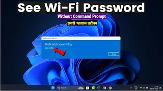 How to Find Wi Fi Password Without Using Command Prompt.