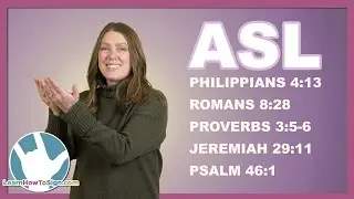 Learn 5 Bible Verses in ASL (American Sign Language)