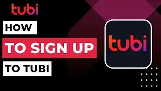 How To Sign Up to Tubi | 2023