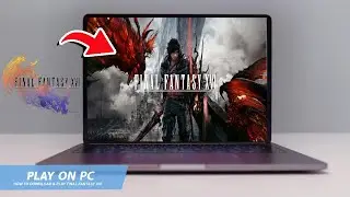 🔧FINAL FANTASY XVI: HOW TO DOWNLOAD & FINAL FANTASY XVI ON PC / LAPTOP🔥(2024)