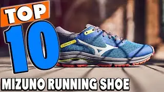 Top 10 Best Mizuno Running Shoes Review In 2024