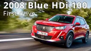 2020 Peugeot 2008 Blue HDi 100, first drive