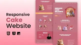 Build and Deploy a Responsive Cake Website Using HTML, CSS and JavaScript