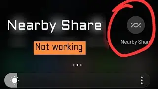 Nearby share not working | Failed to enable Bluetooth