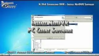 NetDVR - Install Software - DVR-7004 H.264 Standalone DVR