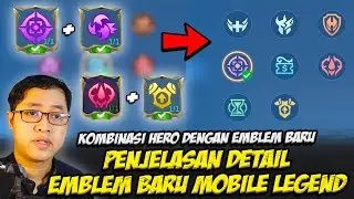 FULL PENJELASAN DETAIL EMBLEM BARU MOBILE LEGENDS❗KOMBINASI HERO ML DENGAN EMBLEM REVAMP MLBB