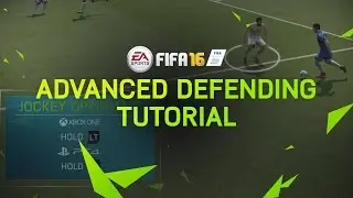 FIFA 16 Tutorial - Advanced Defending