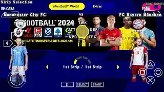 eFootball PES 2024 PPSSPP Real Faces Camera PS5 New Update Transfers & Kits 2023/24 Best Graphics HD