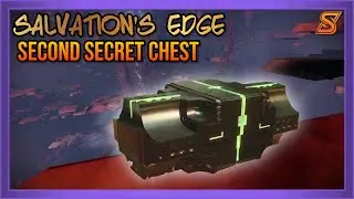 SECOND SECRET CHEST IN SALVATION'S EDGE | DESTINY 2