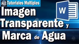 Como Hacer Imagen Transparente En Word - Poner Marca De Agua En Word