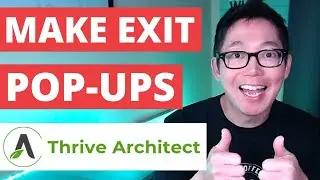 How To Make An Exit Pop Up Using Thrive Architect and Lightboxes | Thrive Architect [FOR BEGINNERS]