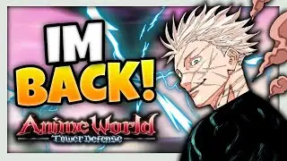 IM BACK! RETURNING TO THE BEST ANIME TOWER DEFENSE ROBLOX GAME! | Anime World Tower Defense