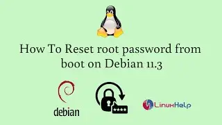 How to reset root password from boot on Debian 11.3