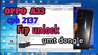 OPPO A33 (cph2137) frp unlock umt tool