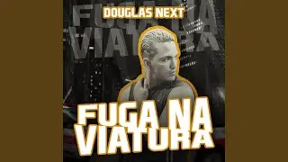 Fuga na Viatura