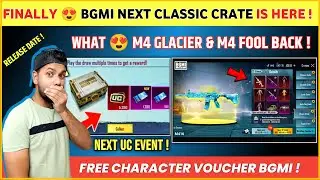 Face Reveal 😍 M4 Glacier & M4 Fool Back | Next Classic Crate Bgmi | Unipin Bgmi UC