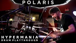 Polaris - HYPERMANIA [Drum Playthrough] - Daniel Furnari