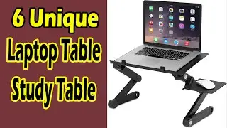 Unique Multipurpose Foldable Laptop Table. Best Laptop Table for bed