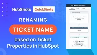 Streamline Your Ticketing System in HubSpot with Customized Names