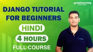 Django Tutorial in Hindi | Django Tutorial for Beginners in 2022 | Python Django | Great Learning