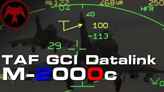 DCS Mirage M-2000c: TAF GCI Datalink Tutorial