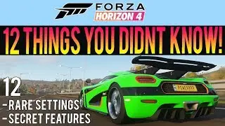 Forza Horizon 4 - 12 MORE Things You Didn’t Know! - Secret Features & Settings