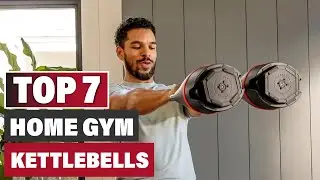 7 Best Kettlebells for Home Gym Strength Training