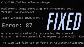 FIX DISM Error 87 on Windows 11: Expert Troubleshooting Guide