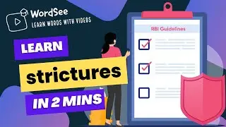 Learn the word strictures in two minutes- Improve your English vocabulary with real world examples