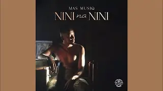 Mas Musiq - Ngwonile (Official Audio) feat. Howard Gomba & Vyno Miller | Amapiano