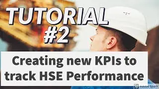 How to add new KPIs to HSE Performance Monitoring Tool [2020]