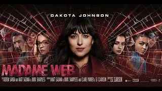 Madame Web 2024 Movie || Dakota Johnson, Sydney Sweeney || Madame Web Movie Full Facts Review HD