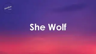 Shakira - She Wolf (Lyrics)