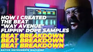 How I Created The Beat "Way Avenue" #beatmaking #maschine  @NativeInstruments