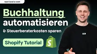 Buchhaltung mit Shopify App automatisieren | Shopify Tutorial [2024]